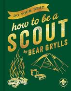 9781399809870 Do Your Best Bear Grylls, Boeken, Verzenden, Nieuw, Bear Grylls