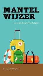 MantelWijzer 9789082364866 Lodewijk Schmit Jongbloed, Verzenden, Zo goed als nieuw, Lodewijk Schmit Jongbloed