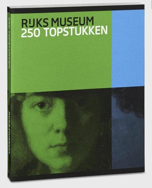 Rijksmuseum, 250 topstukken 9789071450952, Boeken, Kunst en Cultuur | Beeldend, Gelezen, Verzenden