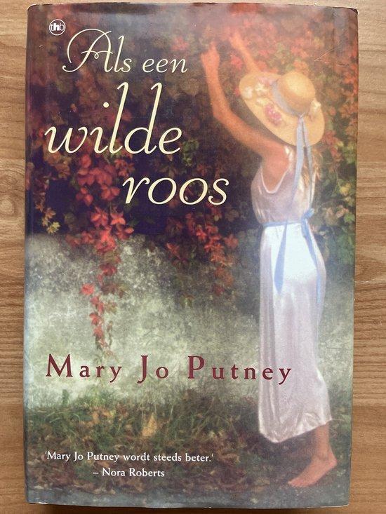 Als een wilde roos 9789051084276 Mary Jo Putney, Boeken, Overige Boeken, Gelezen, Verzenden