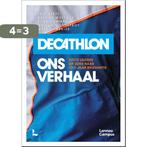 Decathlon, ons verhaal 9789401473330 Erik Aerts, Verzenden, Zo goed als nieuw, Erik Aerts