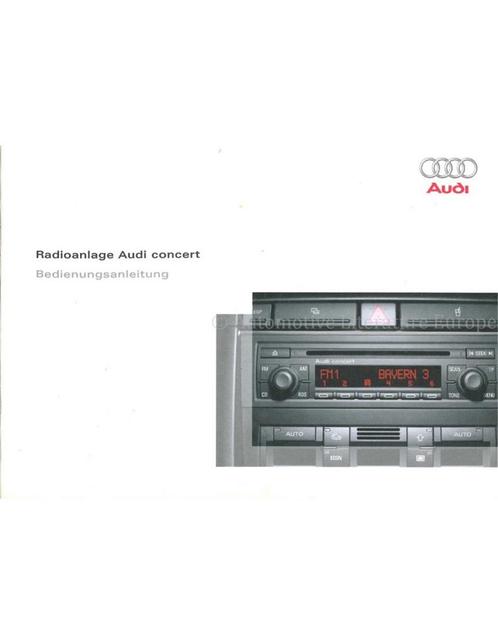 2004 AUDI CONCERT INSTRUCTIEBOEKJE DUITS, Auto diversen, Handleidingen en Instructieboekjes