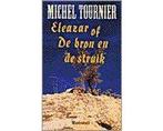 Eleazar of De bron en de struik - Eleazar of De bron en de, Ophalen of Verzenden, Nieuw