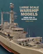 9781526730961 Large Scale Warship Models, Verzenden, Nieuw, Kerry Jang
