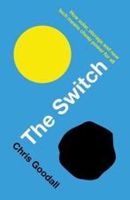 The Switch 9781781256350 Chris Goodall, Verzenden, Zo goed als nieuw, Chris Goodall