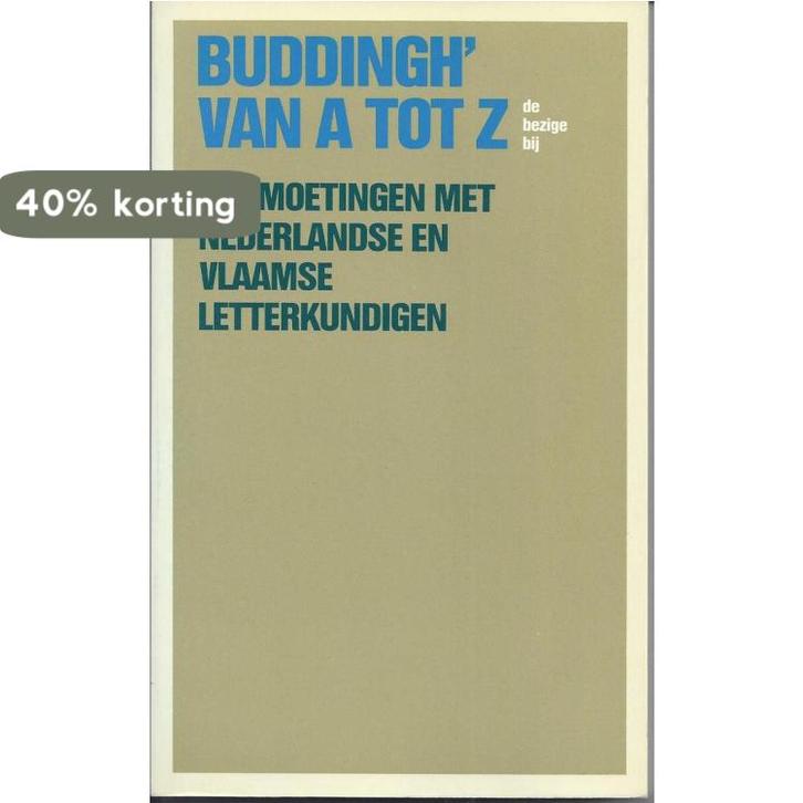 Buddingh van a tot z 9789023431442 C. Buddingh, Boeken, Literatuur, Gelezen, Verzenden