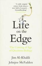 Life on the Edge 9780552778077 Jim Al-Khalili, Verzenden, Zo goed als nieuw, Jim Al-Khalili