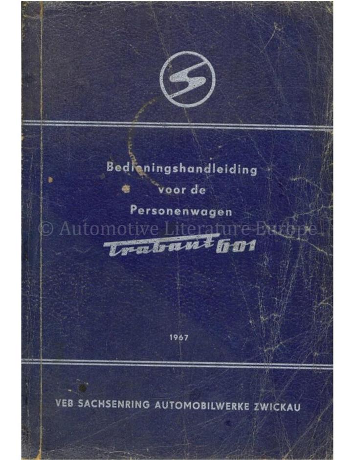 1967 TRABANT 601 INSTRUCTIEBOEKJE NEDERLANDS, Auto diversen, Handleidingen en Instructieboekjes