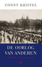 De oorlog van anderen (9789023497394, Conny Kristel), Verzenden, Nieuw