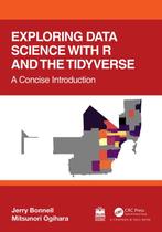 9781032341705 Exploring Data Science with R and the Tidyv..., Verzenden, Nieuw, Jerry Bonnell