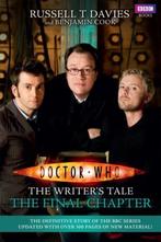 Doctor Who Writers Tale Final Chapter 9781846078613, Verzenden, Gelezen, Russell T Davies