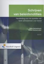 Schrijven van beleidsnotities 9789001730055, Zo goed als nieuw