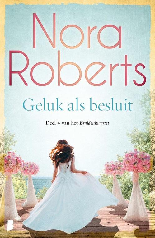9789059900783 Geluk als besluit Nora Roberts, Boeken, Romans, Nieuw, Verzenden