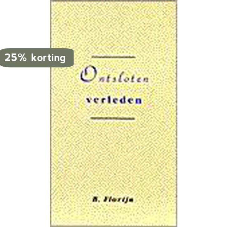 ONTSLOTEN VERLEDEN 9789061402756 FLORIJN B., Boeken, Godsdienst en Theologie, Gelezen, Verzenden
