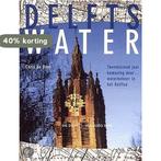 Delfts water 9789057301117 C. de Bont, Verzenden, Gelezen, C. de Bont