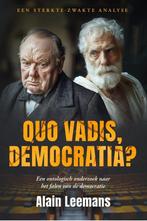 9789493381018 Quo vadis, democratia? Alain Leemans, Boeken, Verzenden, Nieuw, Alain Leemans