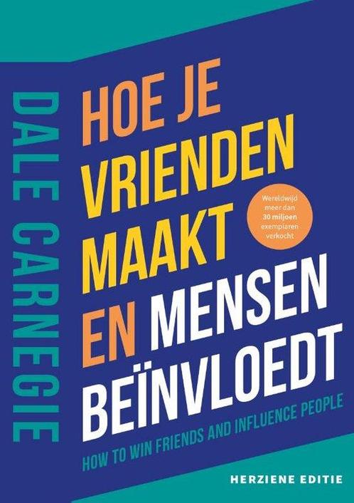 9789043041829 Hoe je vrienden maakt en mensen beinvloedt,..., Boeken, Schoolboeken, Zo goed als nieuw, Verzenden