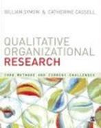 9780857024114 Qualitative Organizational Research, Boeken, Verzenden, Zo goed als nieuw, Cathy Cassell