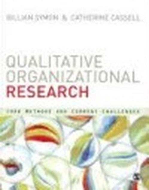 9780857024114 Qualitative Organizational Research, Boeken, Schoolboeken, Zo goed als nieuw, Verzenden