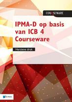 9789401804240 Courseware  -   IPMA-D op basis van ICB 4 C..., Boeken, Bert Hedeman, Zo goed als nieuw, Verzenden