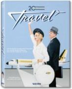 20th Century Travel: 100 years of travel ads 9783836519410, Verzenden, Zo goed als nieuw, Allison Silver