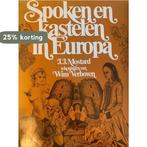 Spoken en kastelen in europa 9789027483997 Mostard, Boeken, Verzenden, Gelezen, Mostard