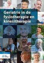Geriatrie in de fysiotherapie en kinesitherapi 9789036813495, Boeken, Zo goed als nieuw