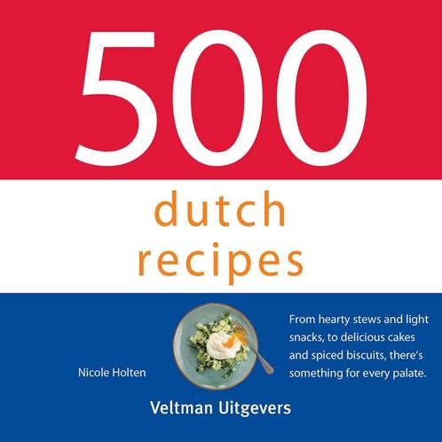 9789048320226 500-serie  -   500 dutch recipes, Boeken, Kookboeken, Nieuw, Verzenden