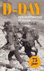 D-Day 9789401916219 Wiebren Tabak, Boeken, Oorlog en Militair, Gelezen, Wiebren Tabak, Verzenden