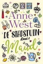Maud / De stadstuin / 1 9789020535631 Anne West, Boeken, Verzenden, Gelezen, Anne West