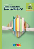 Onderwijsassistent School en Didactiek PW werkboek niveau 4, Boeken, Nieuw, Verzenden