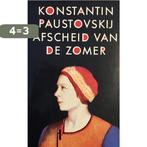 Afscheid Van De Zomer 9789029534017 K. Paustovskij, Verzenden, Gelezen, K. Paustovskij