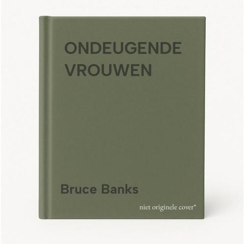 ONDEUGENDE VROUWEN 9789055010042 Bruce Banks, Boeken, Romans, Gelezen, Verzenden
