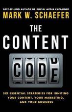 The Content Code 9780692372333 Mark W Schaefer, Verzenden, Zo goed als nieuw, Mark W Schaefer