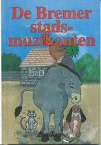De Bremer stadsmuzikanten 9789054267638, Boeken, Verzenden, Gelezen