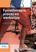 Fysiotherapie, proces en werkwijze 9789036822640, Boeken, Studieboeken en Cursussen, Verzenden, Zo goed als nieuw, Marije Bunskoek