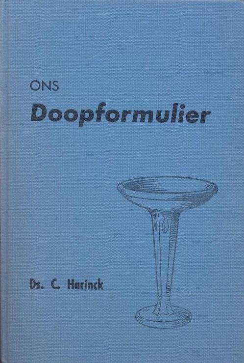 Harinck, Ds. C.-Ons Doopformulier, Boeken, Overige Boeken, Gelezen, Verzenden