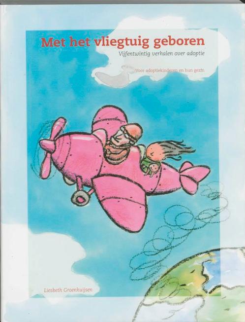 Met het vliegtuig geboren 9789066656512, Boeken, Schoolboeken, Zo goed als nieuw, Verzenden