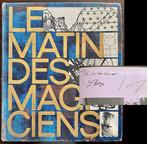 Signed, Louis Pauwels & Jacques Bergier - Le Matin Des