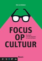 Focus op cultuur 9789024430413 Alice van Kalsbeek, Verzenden, Zo goed als nieuw, Alice van Kalsbeek