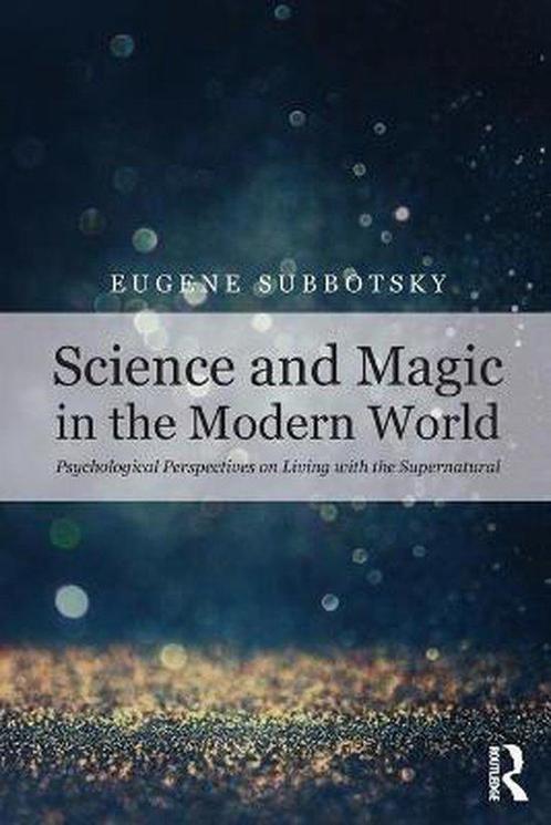 9781138591455 Science and Magic in the Modern World, Boeken, Psychologie, Nieuw, Verzenden