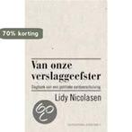 Van Onze Verslaggeefster 9789025416461 Lidy Nicolasen, Boeken, Verzenden, Zo goed als nieuw, Lidy Nicolasen