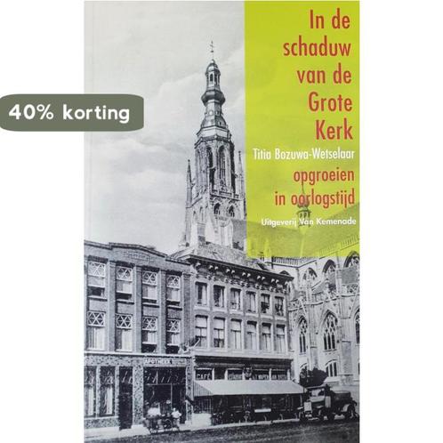 In de schaduw van de Grote Kerk 9789071376238, Boeken, Romans, Gelezen, Verzenden