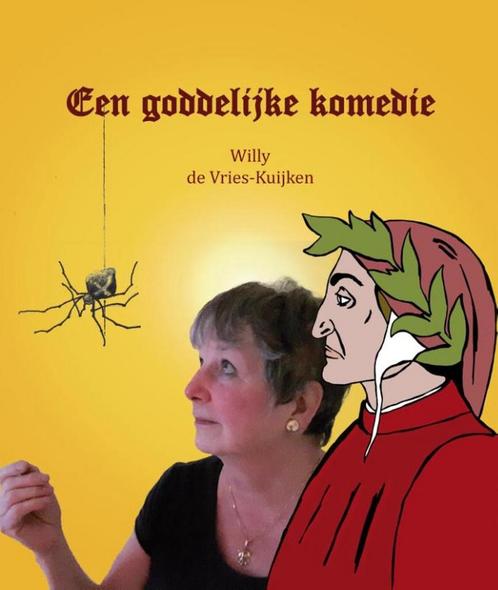 9789491777431 Een goddelijke komedie Wilhelmina J.D.M. de..., Boeken, Fantasy, Nieuw, Verzenden