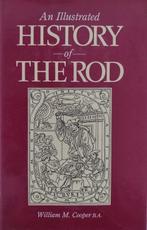 An Illustrated History of the Rod 9781853269189, Boeken, Overige Boeken, Gelezen, William M. Cooper, Verzenden