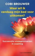 Waar wil ik vandaag mijn bed voor uitkomen? | 9789024400621, Zo goed als nieuw, Cobi Brouwer