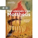 Het visioen van Mattheüs 9789493175679 Bas van den Berg, Boeken, Verzenden, Zo goed als nieuw, Bas van den Berg