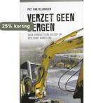 Verzet geen bergen 9789021142371 P. van Veldhuizen, Verzenden, Gelezen, P. van Veldhuizen