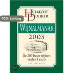 Wijnalmanak 2003 9789027478641 Duijker, Verzenden, Gelezen, Duijker