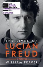 9781408850930 The Lives of Lucian Freud YOUTH 1922  1968, Boeken, Verzenden, Zo goed als nieuw, William Feaver